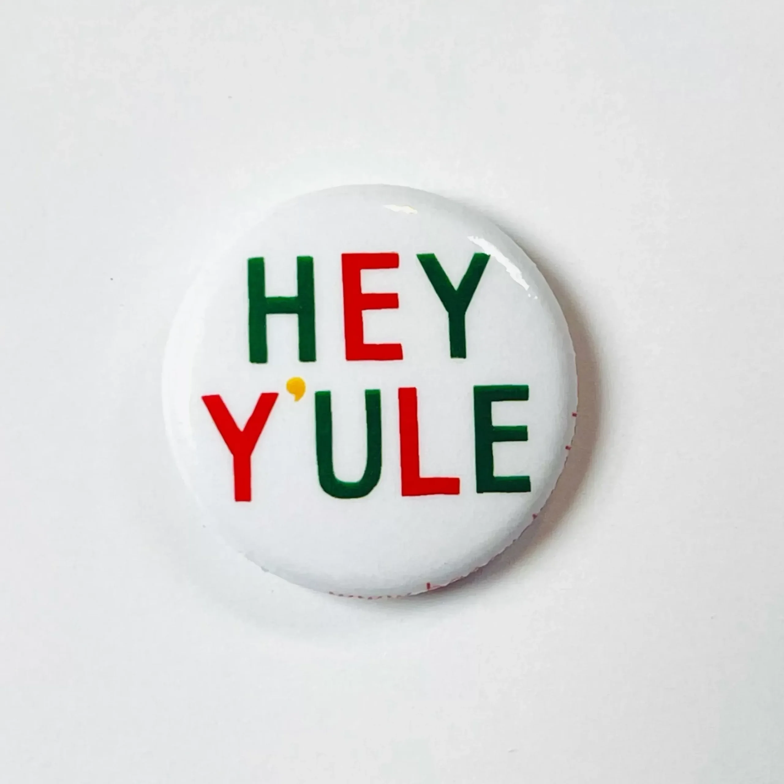 Hot Hey Y'Ule Pin Holiday