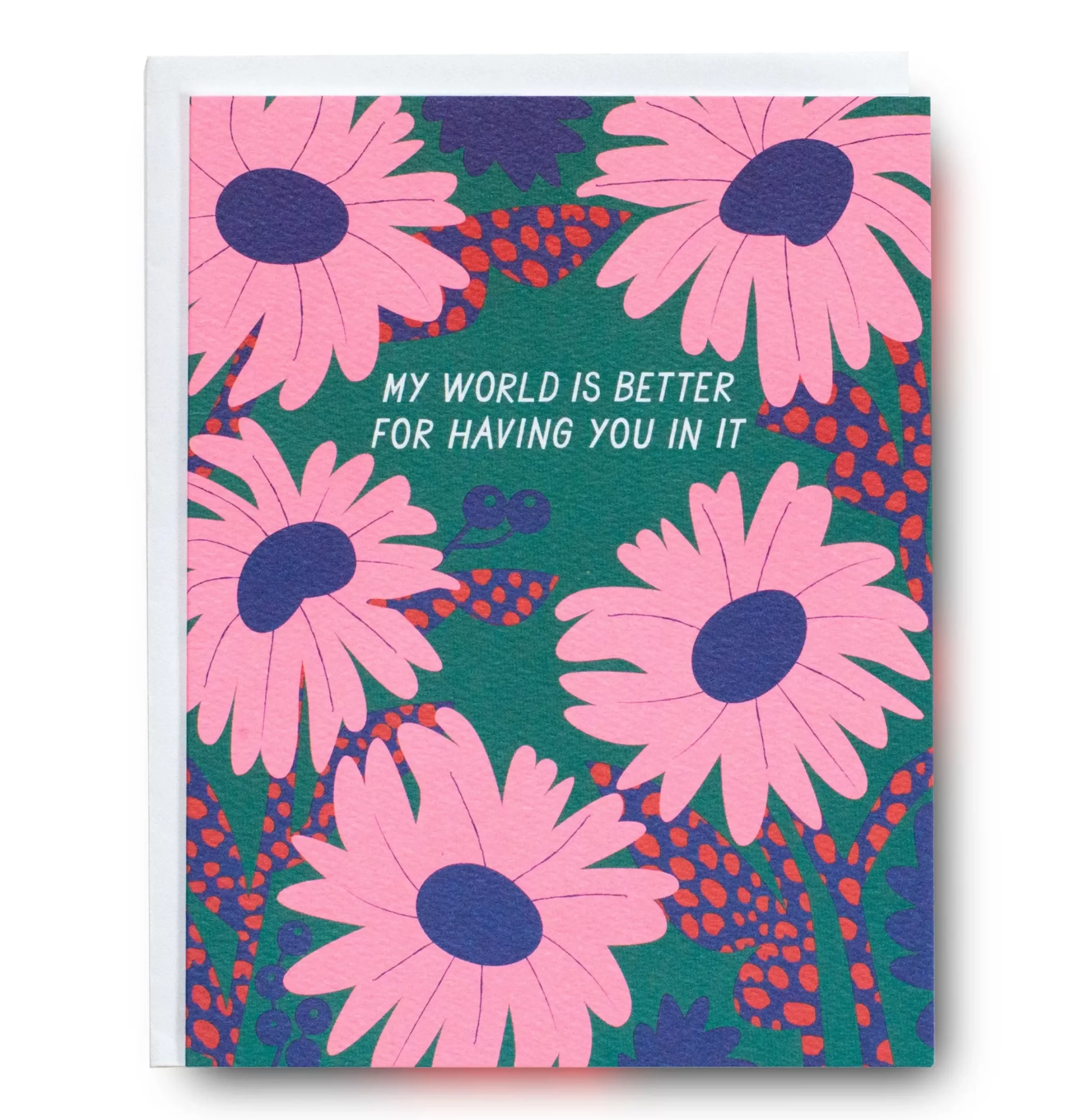 Fashion My World Is Better For Having You In It Note Card Friendship