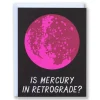 Shop New Is Mercury In Retrograde? - Note Card Sympathy