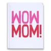 Clearance Wow Mom! Mothers Day Note Card Baby